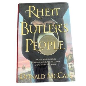 Rhett Butler’s People Hardback by Donald McCaig